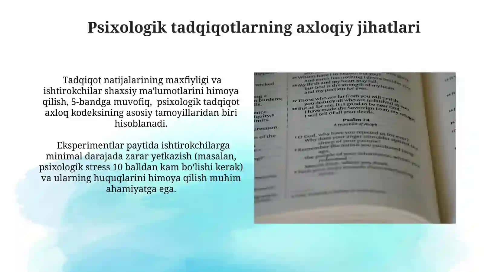 Psixikasining òrganish prinsiplari Psixologik tadqiqotni òtkazish shakllari 3