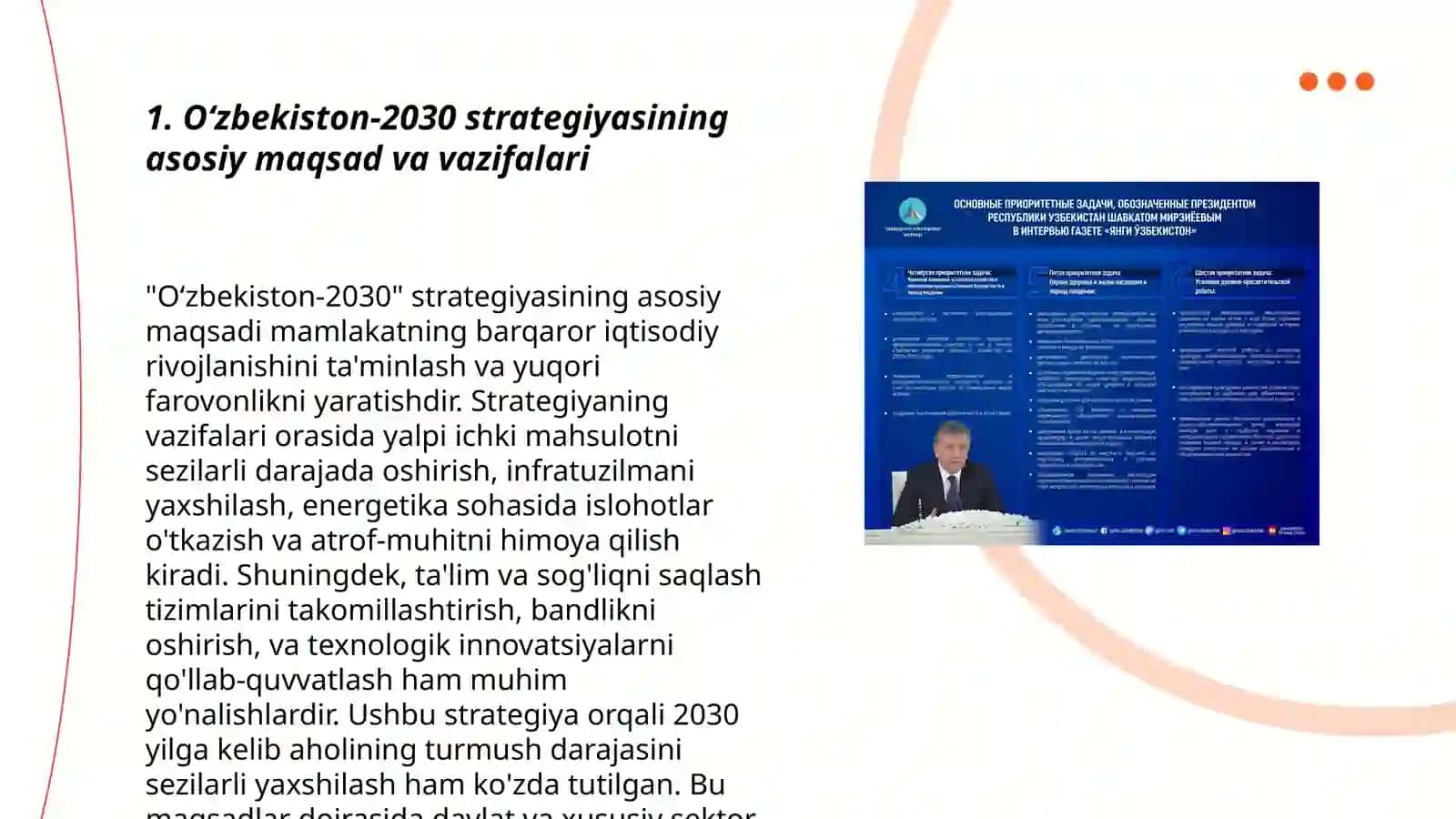O‘zbekiston-2030 strategiyasi va O‘zbekiston Respublikasi Prezident Sh.Mirziyoyev hamda birinchi prezident I.Karimov asarlari asosida milliy va xorijiy tajribani qiyoslash va uni slayd shaklida taqdim etish 20 bet hajmda 3