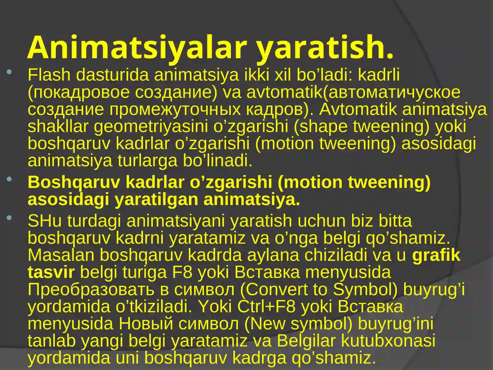 Animatsiyalar yaratish. Shakl o’zgartirishlar.Flash dasturi 3