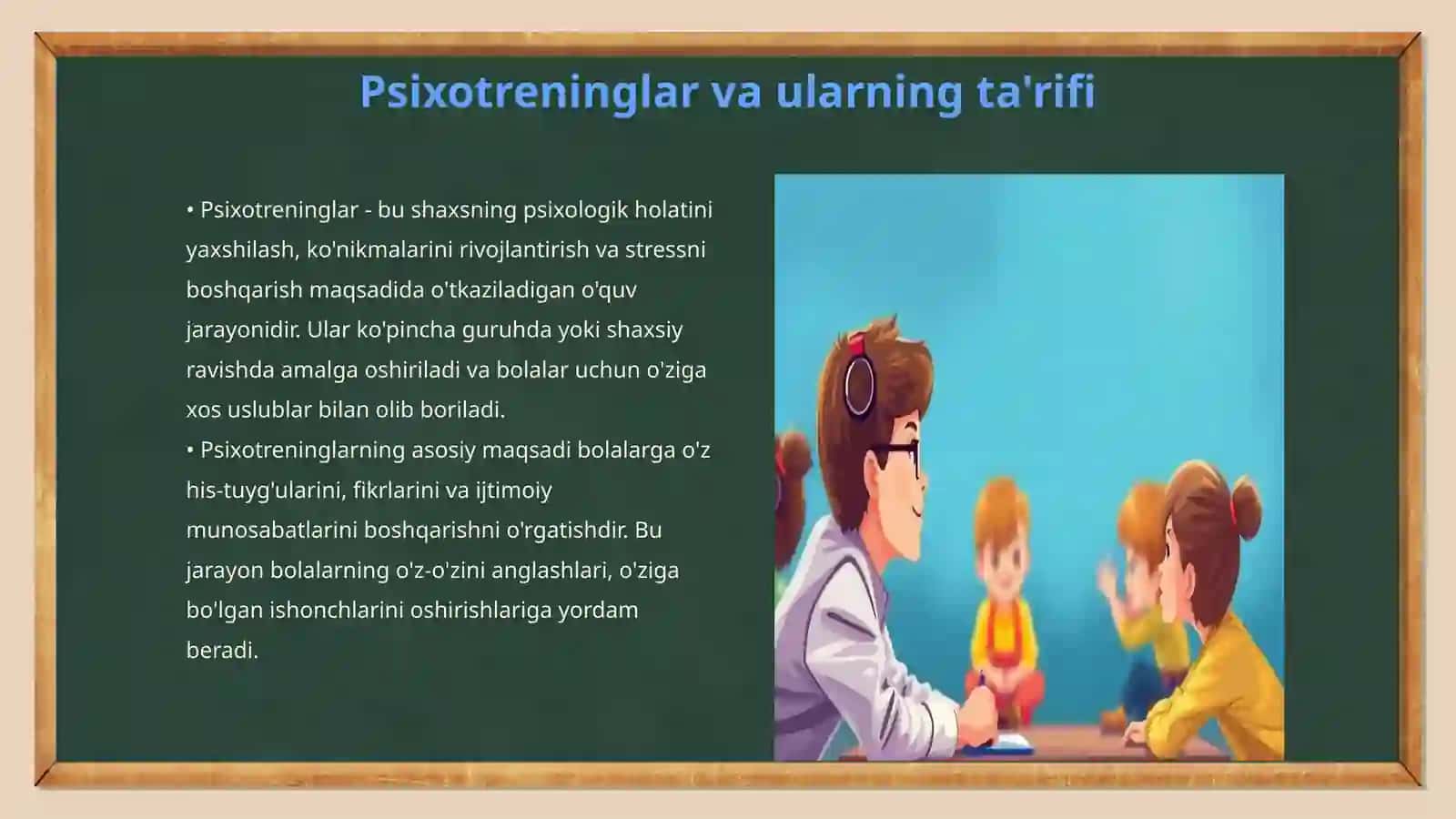 Bolaning aqliy taraqqiyotida psixotreninglarning oʻrni 3