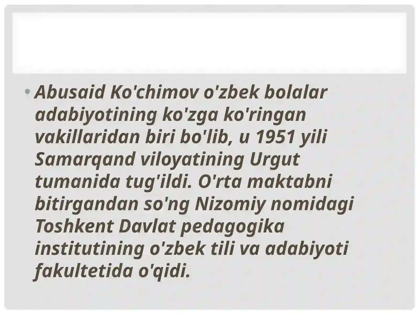 ABUSAID KO’CHIMOVNING HAYOTI VA IJODI 3