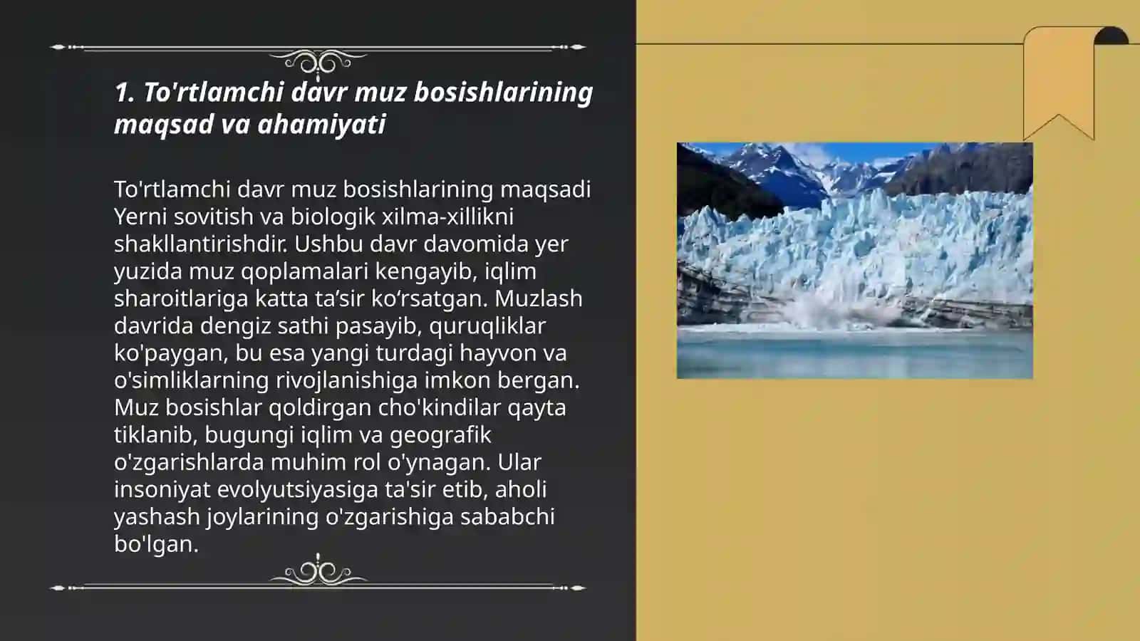 Muzliklar muzloqlar toʻrtlamchi davr muz bosishlari 3