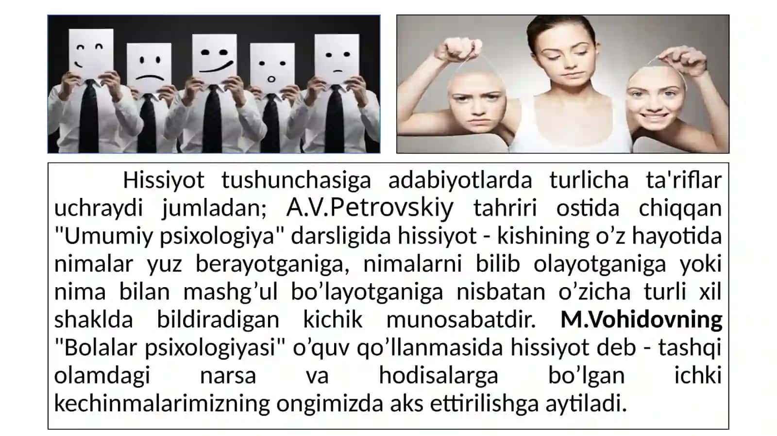 Shaxsning hissiy-irodaviy xususiyatlari. Emotsiya va hissiyot 3