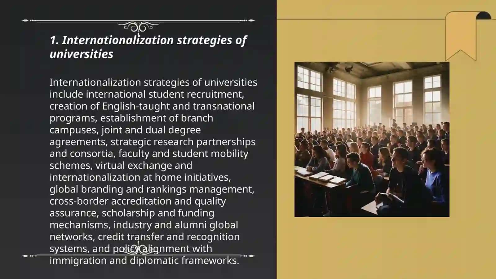 Higher Education. Globalization of Universities 3