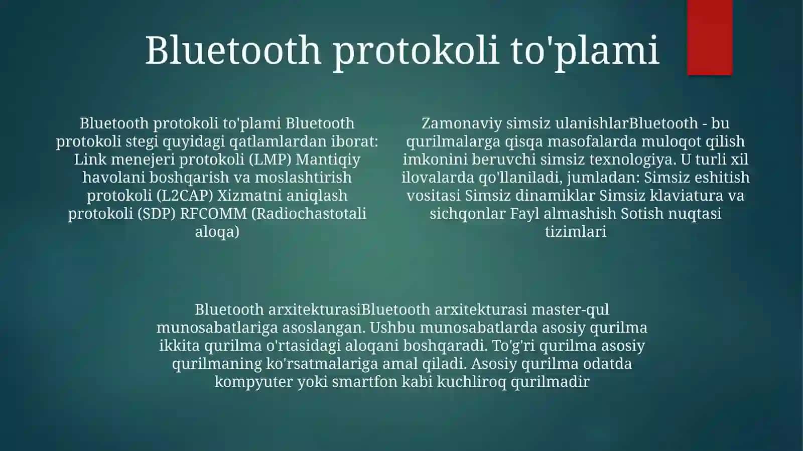Zamonaviy Simsiz Ulanishlar. BluetoothArxitekturasi 3