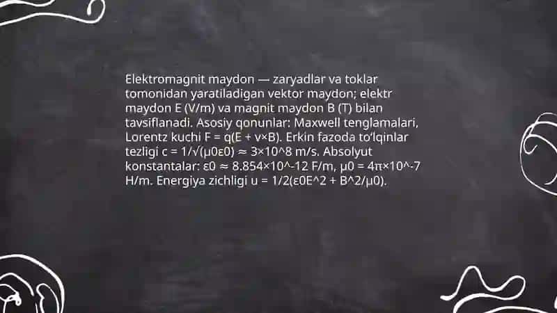 Elektromagnit maydon va uning xususiyatlari 3