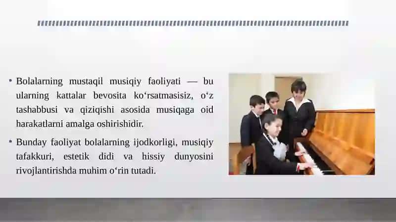 Bolalarning mustaqil musiqiy faoliyati mazmuni va unga rahbarlik qilish 3 3