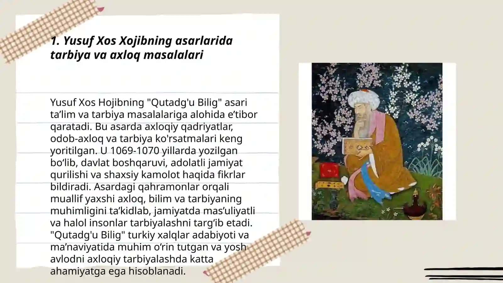 Yusuf Xos Xojib, Ahmad Yugnakiy, Kaykovuslarning asarlarida didaktik qarashlar 3