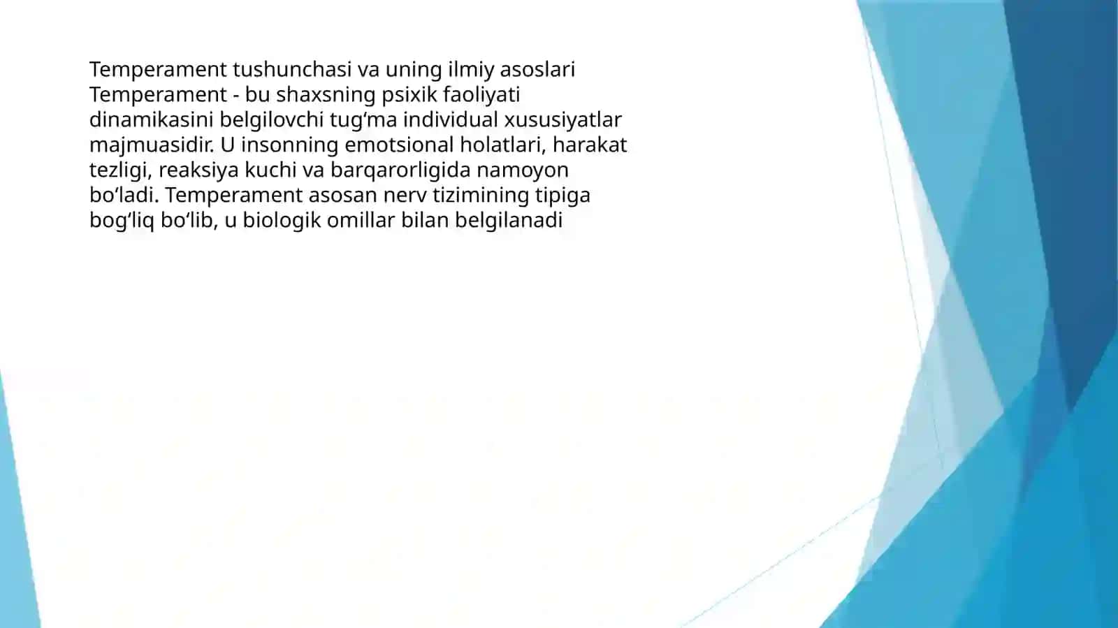 Shaxsning individual xususiyatlari: Temperament, xarakter, qobilyat 3