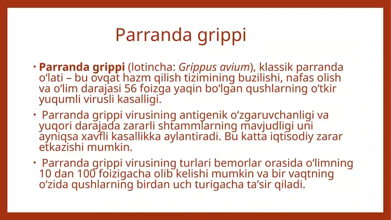 Parranda gripi va uning hozirgi kundagi muammolari 3