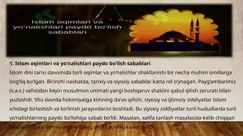 Islom oqimlari va yo‘nalishlarining paydo bo‘lish sabablari, bo‘linish sabablari va oqibatlari 3
