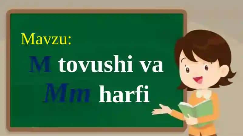 1-sinf Alifbe M harfi dars ishlanmasi 3