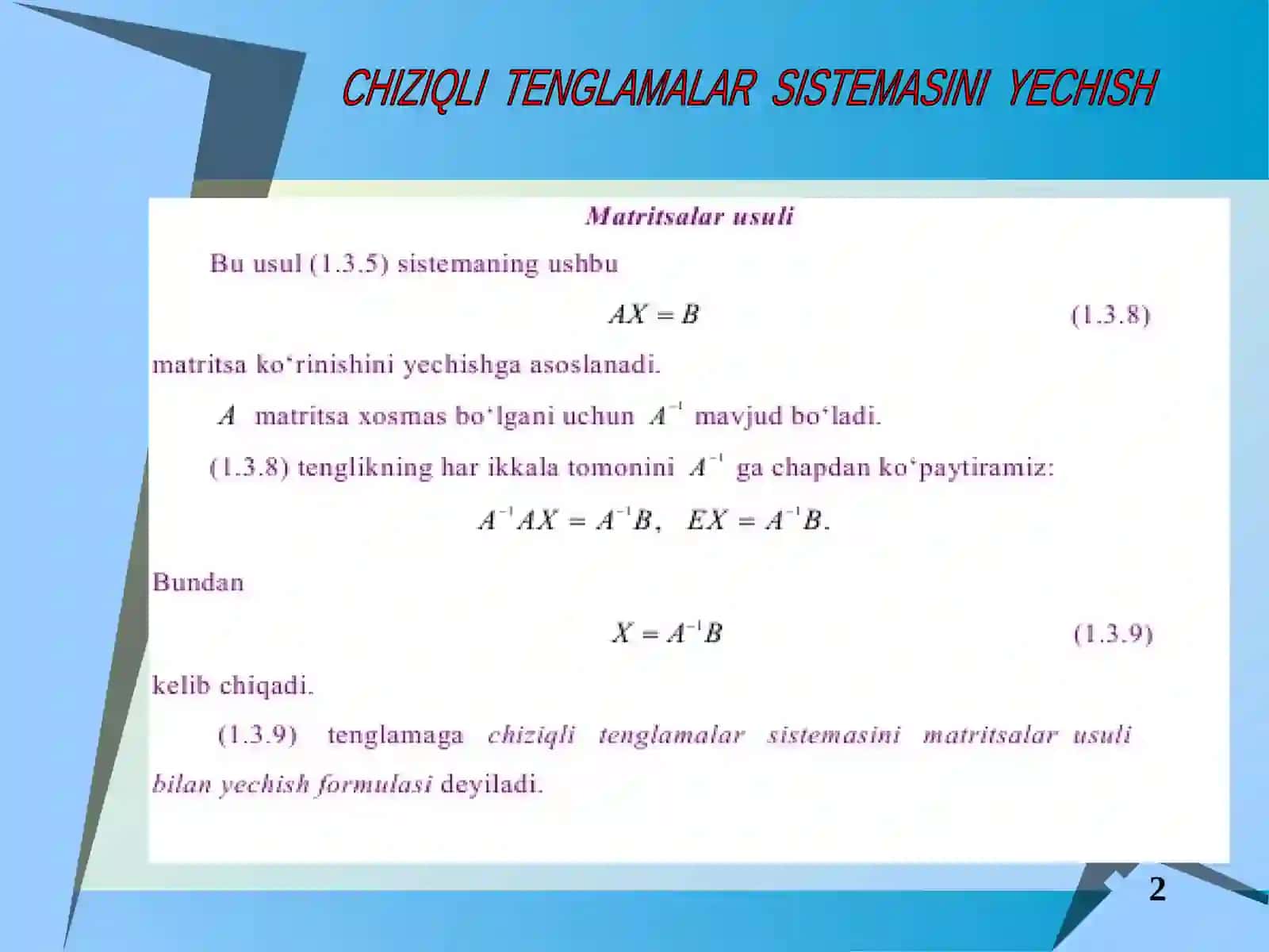 CHIZIQLI TENGLAMALAR SISTEMASINI YECHISH 3