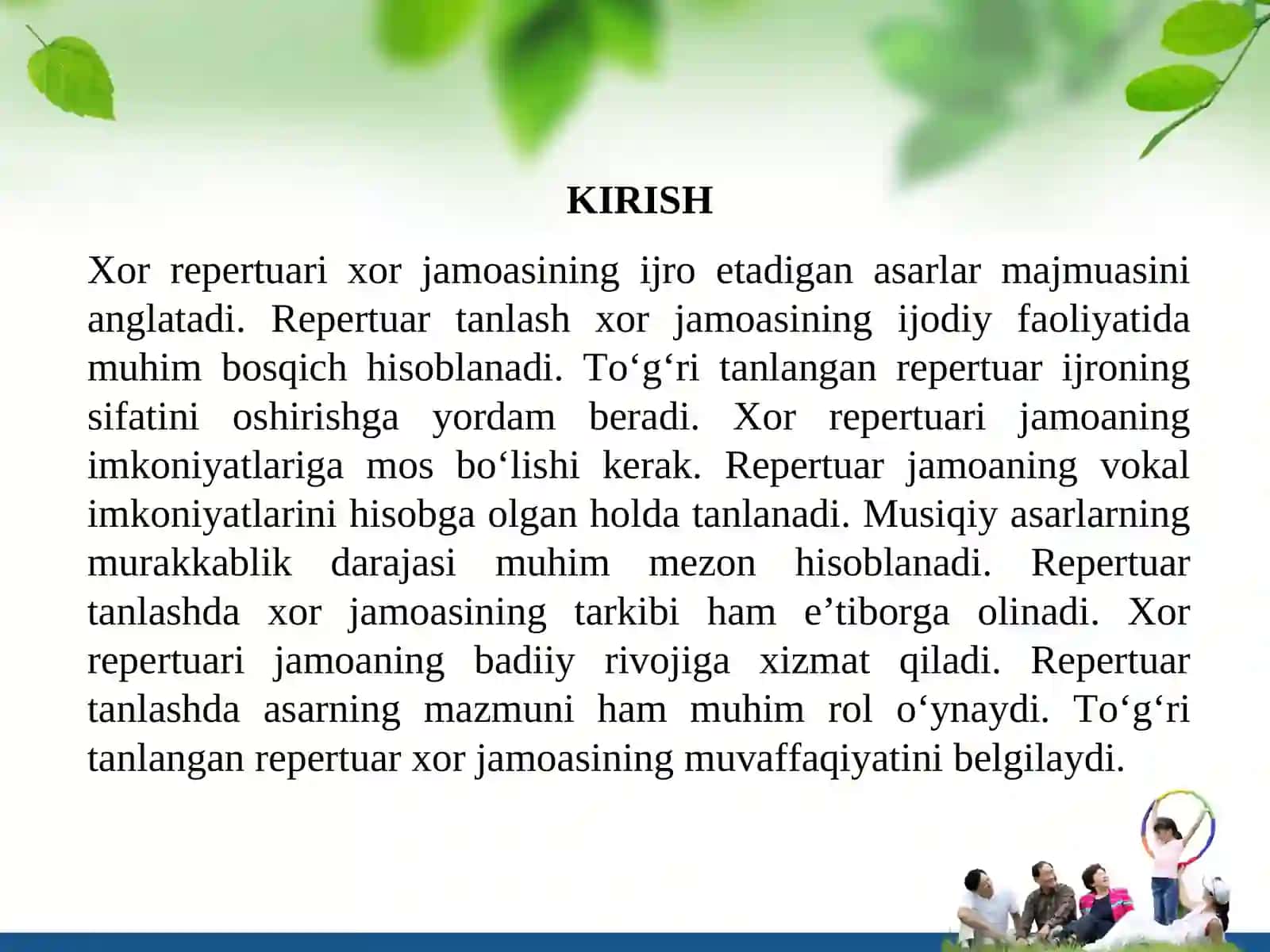 Xor repertuarini tanlash mezonlari -  yosh, tayyorgarlik, janr va uslub - TAQDIMOT 3