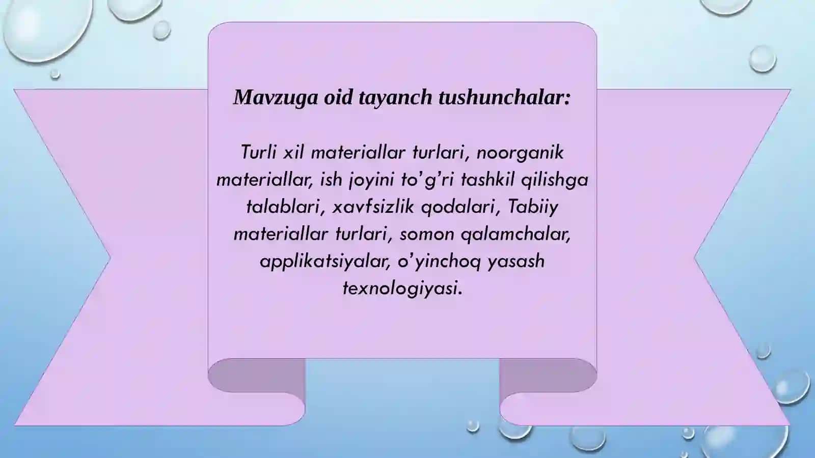 Tabiiy vaturli xil materiallar bilan ishlash darslari tashkilotish metodikasi 3