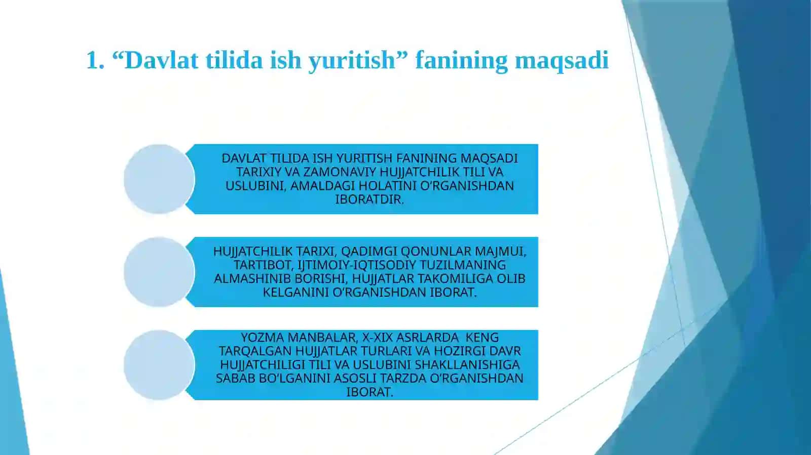 “Davlat tilida ish yuritish. Akademik yozuv” fanining maqsad va vazifalari 3