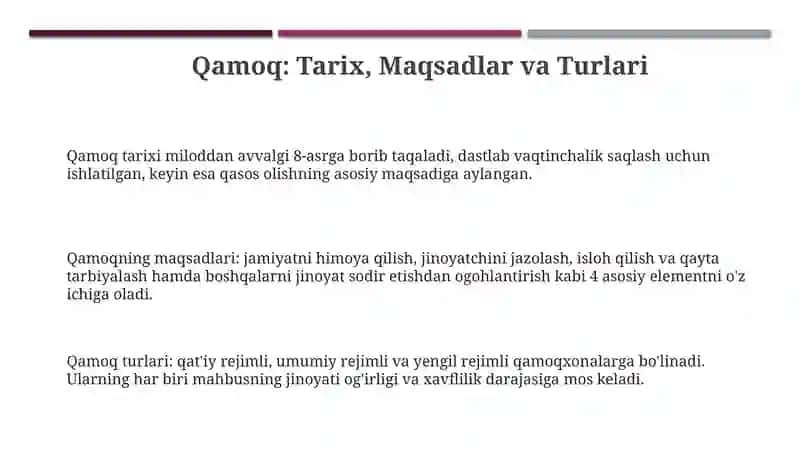 Qamoq: Tarix, Maqsadlar va Turlari 3