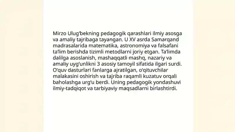 Mirzo Ulugʻbekning, Amir Temurning pedagogik gʻoyalari va maʼrifatlik faoliyati 3
