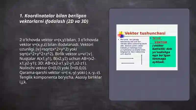 Koordinatalar bilan berilgan vektorlar ustida amallar 3