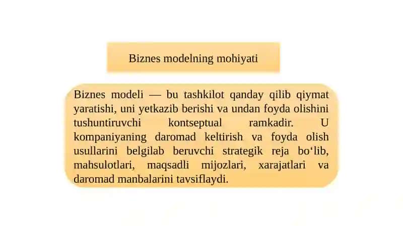 Biznes modeli tushunchasi va startaplar uchun raqamli biznes modellari 3