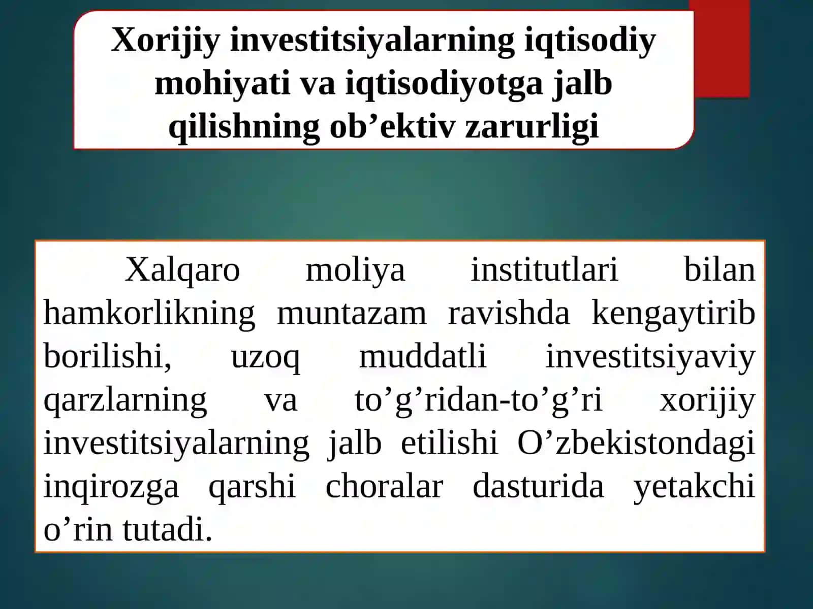 Xorijiy investitsiyalarni jalb qilishning ilmiy - uslubiy asoslari 3