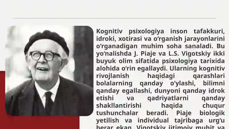 J.PIAJE VA L.S. VIGOTSKIY BO'YICHA. KOGNITIV NAZARIYALAR 3