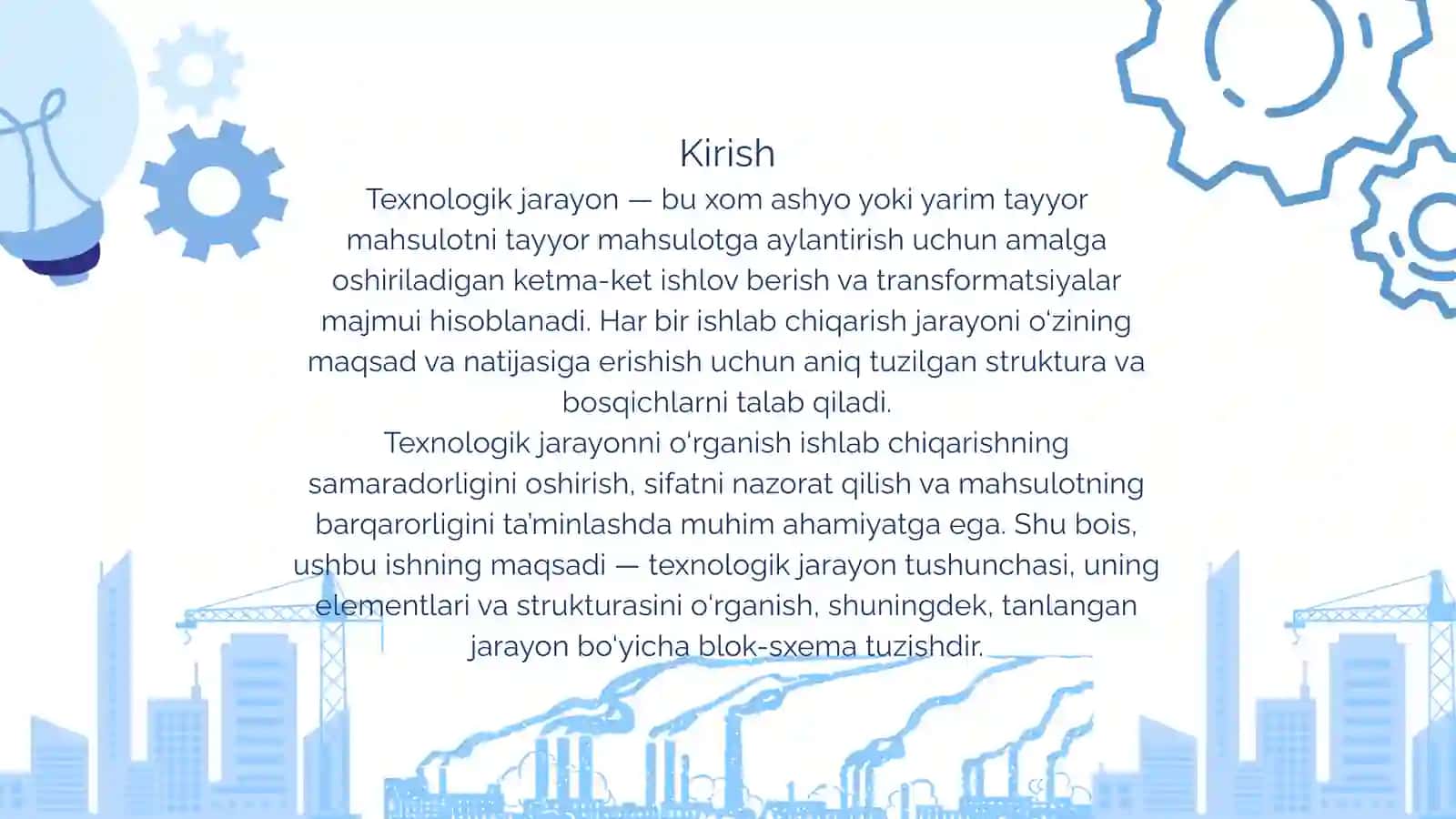 Texnologik jarayon strukturasini o’rganish 3