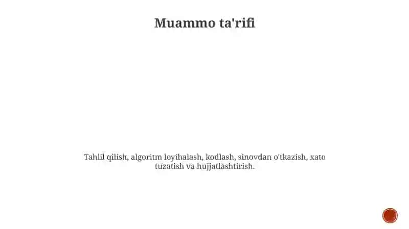 Masalalarni komputerda yechish bosqichlari 3