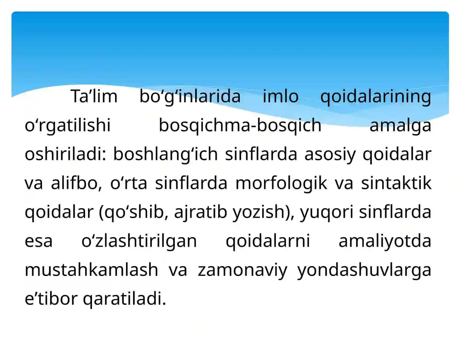 Ta'lim bo'g'inlarida imlo qoidalarining berilishi. 3