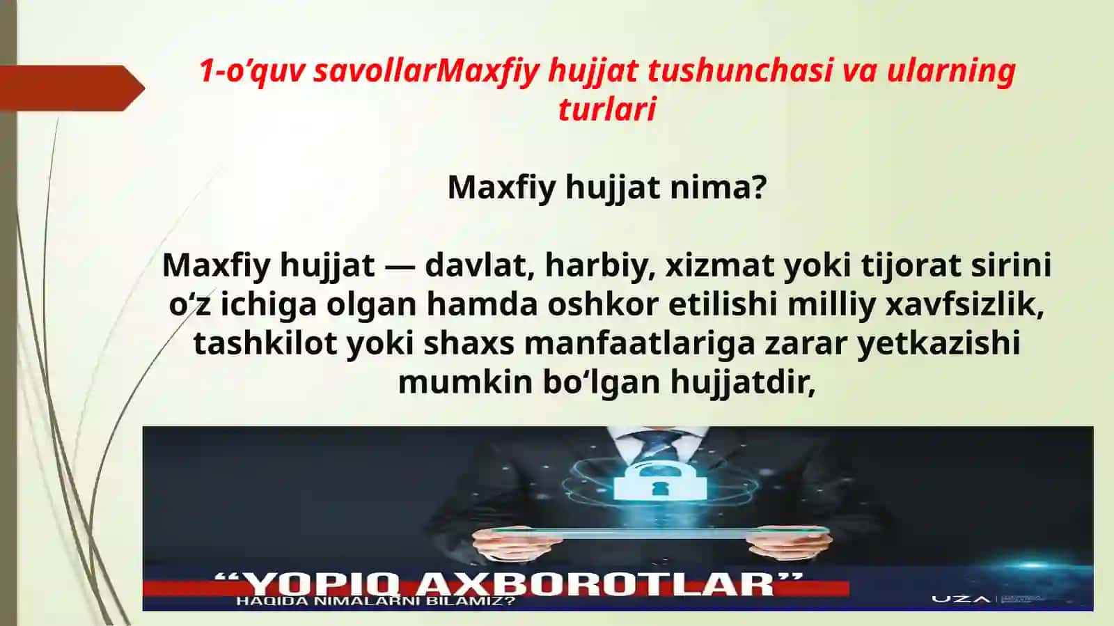Maxfiy hujjatlar,ularbilanmuomalaqilishvaularniishlabchiqishgaqo‘yiladigantalablar 3