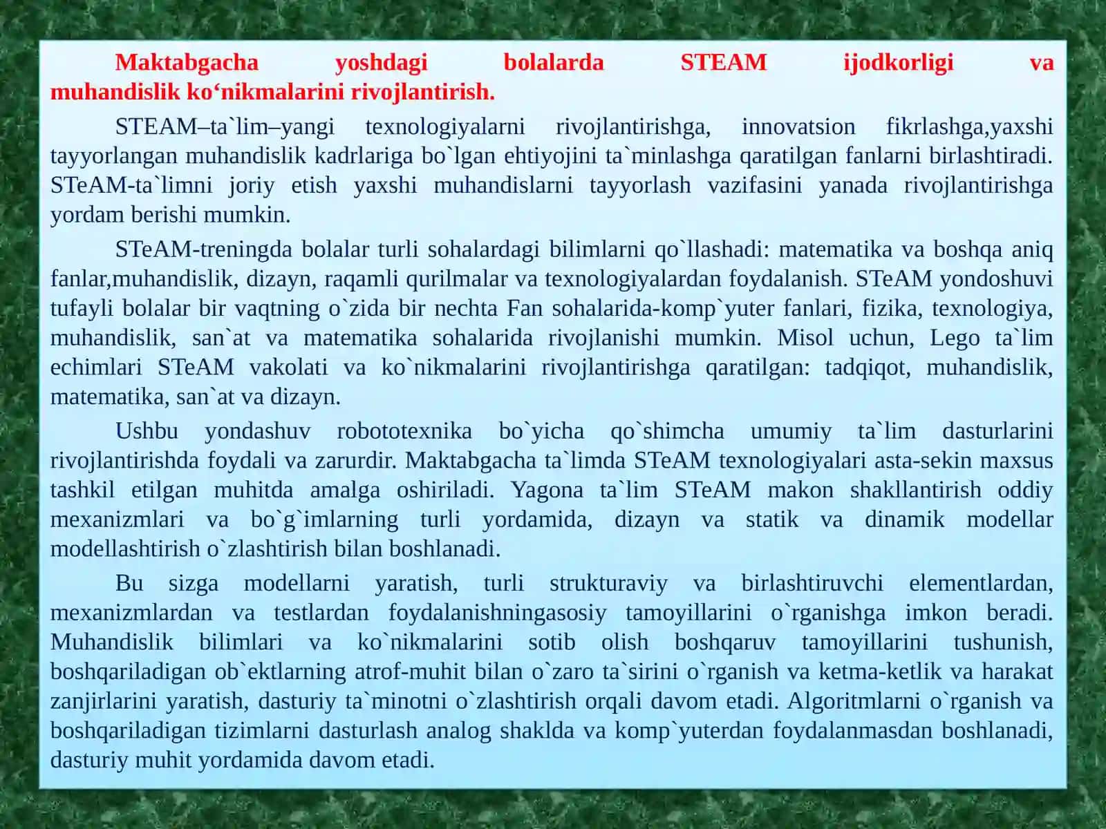 4-mavzu:MaktabgachayoshdagibolalardaSTEAMijodkorligivamuhandislikkо‘nikmalarinirivojlantirish, STEMta’limtexnologiyasidanSTEAMgachaо‘zigaxosxususiyatlari 3