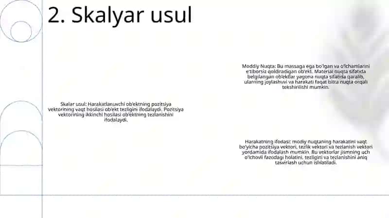 Moddiy Nuqta Harakatini Ifodalash Usullari 3