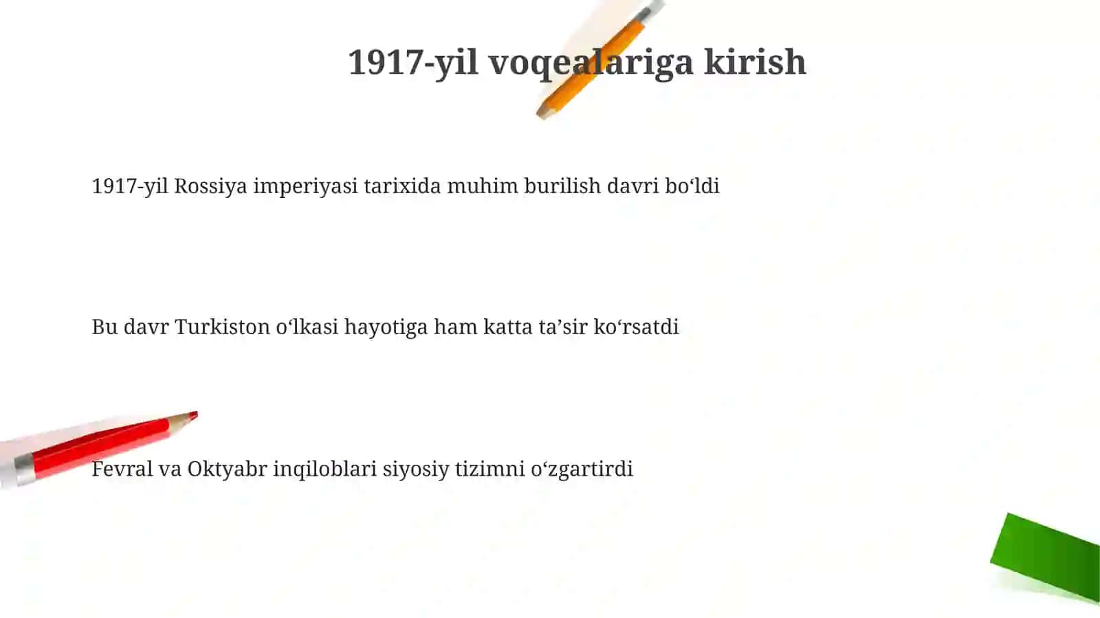 Turkiston oʻlkasi 1917-yil fevral-oktyabr oraligʻida 3