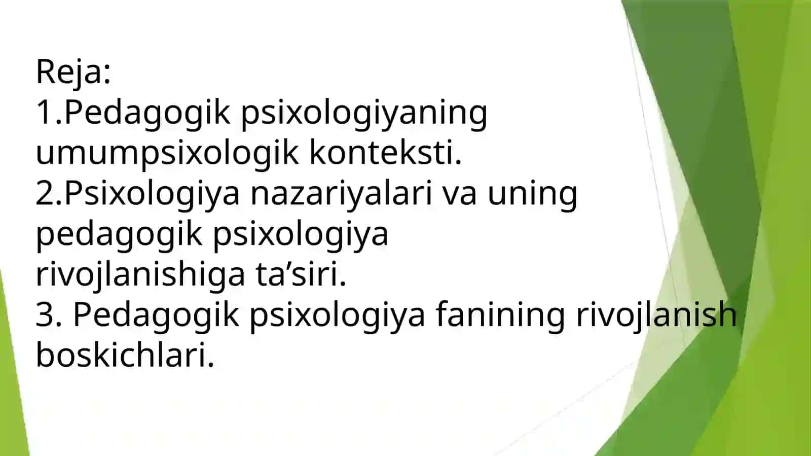 PEDAGOGIK PSIXOLOGIYANING YUZAGA KELISH TARIXI 3