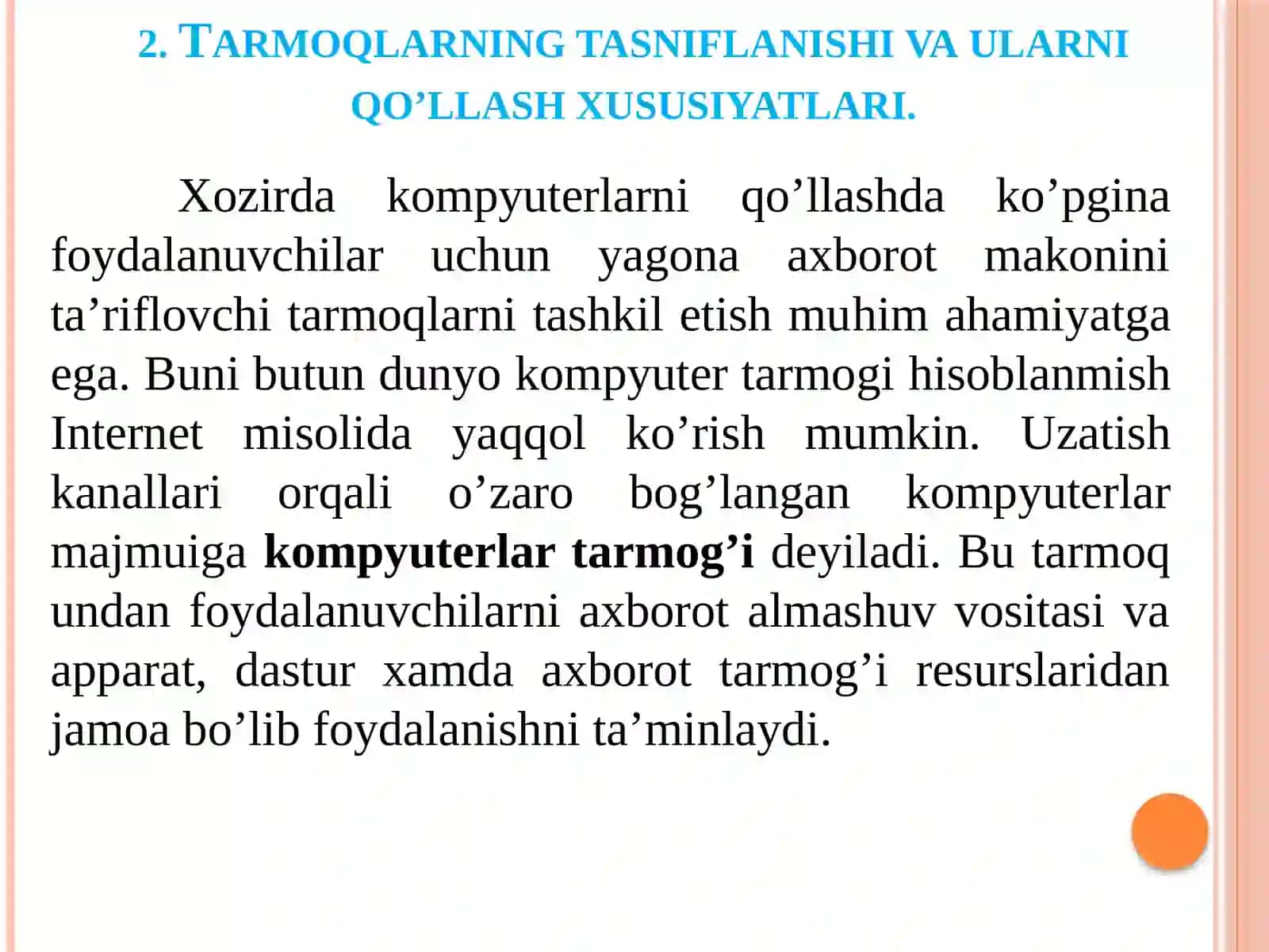 MA’RUZA-1«Kirish. Kompyuter tarmoqlarining tarixi va qo‘llaniladigan texnologiyalari 3