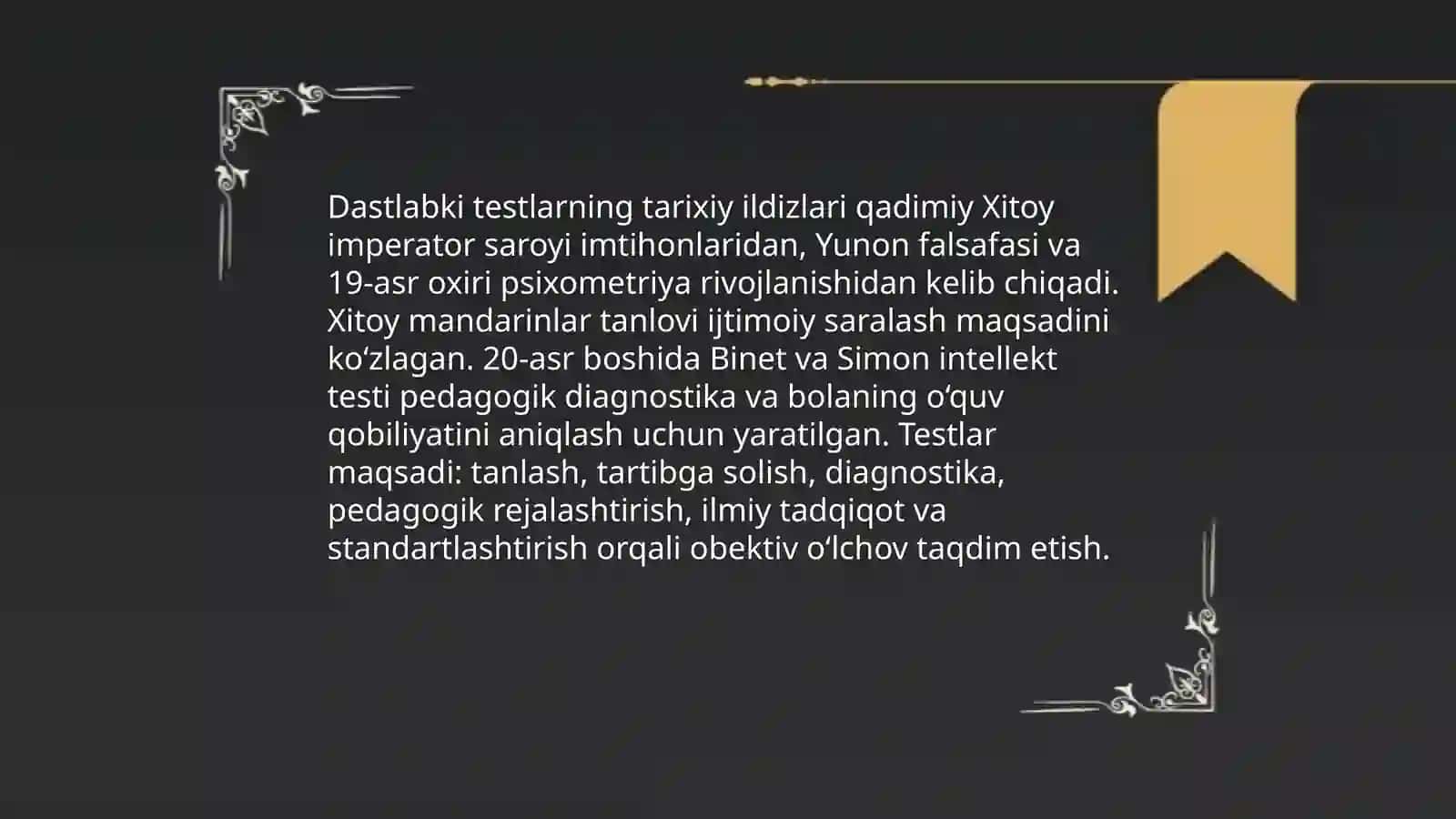 Dastlabki testlar.Testologiyaning fan sifatida shakllanish bosqichlari 3