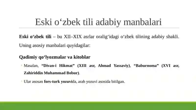Eski oʻzbek tili adabiy manbalari,ularning davrlashtirish manbalari bilan bog'liq masalalari 3