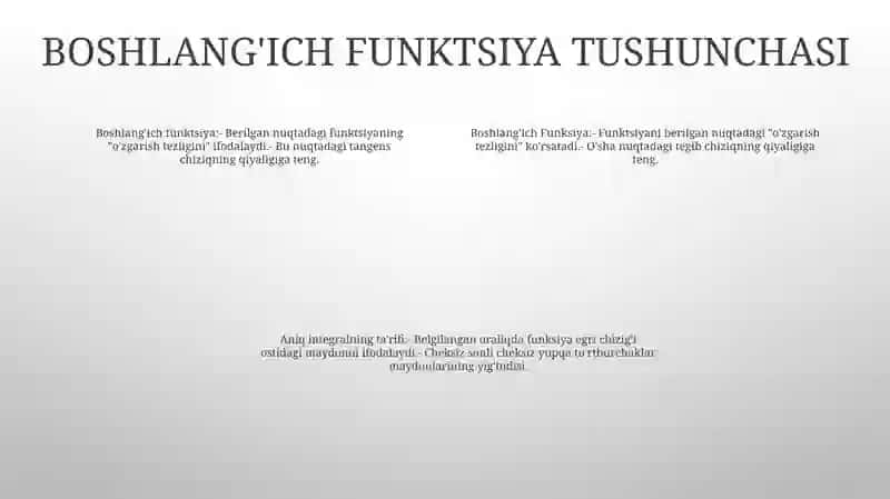 Boshlang’Ich Funksiya Va Aniqmas Integralning Ta’Rifi, Xossalari 3