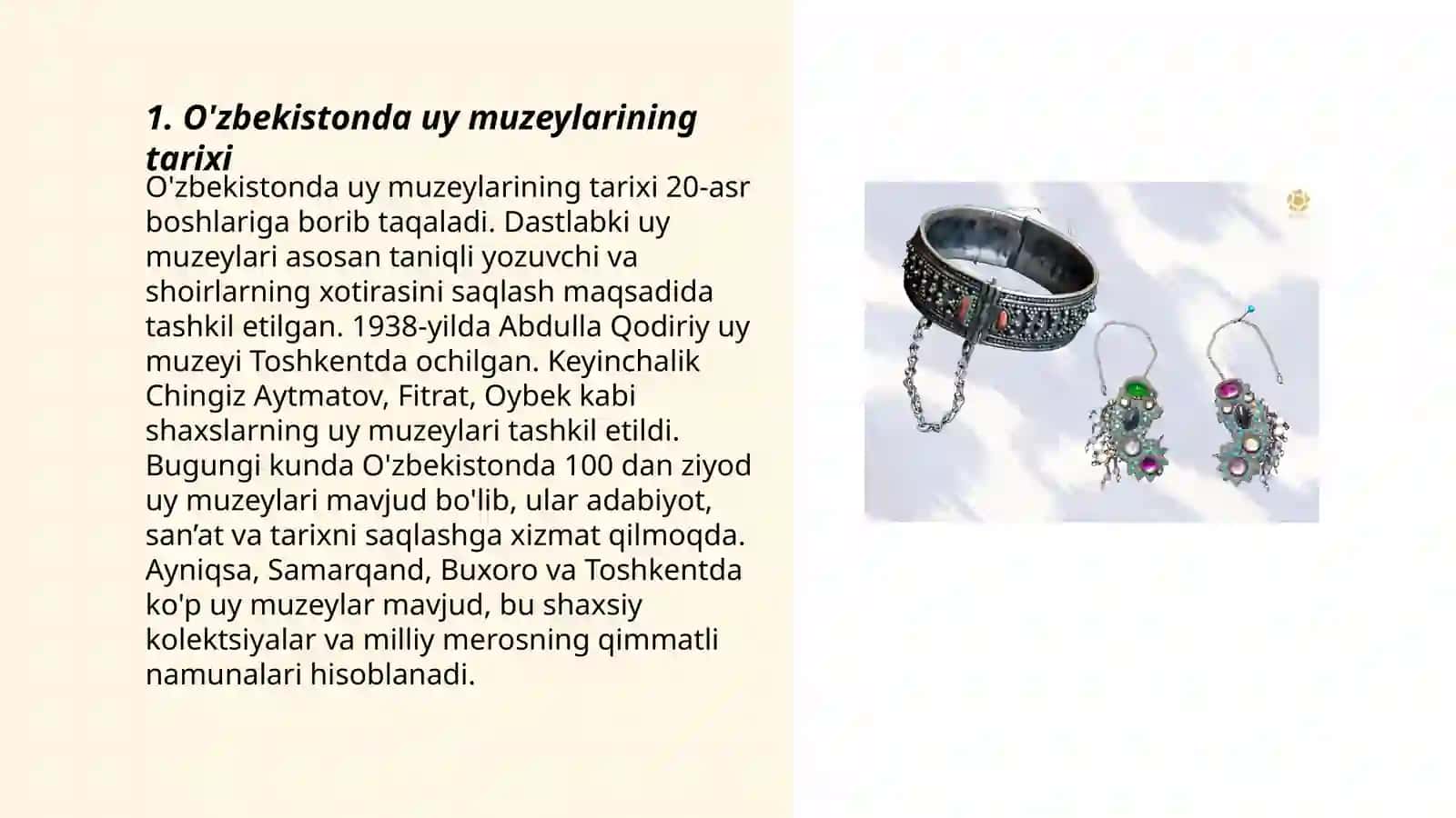 O'zbekistonda uy muzeylarini yaratilishi va maqsadi 3