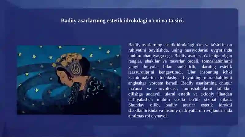 Dunyoni estetik idrok etishda badiiy asarlarning ahamiyati. 3