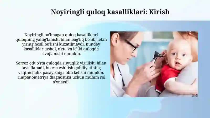 Noyiringli quloq kasalliklari 3