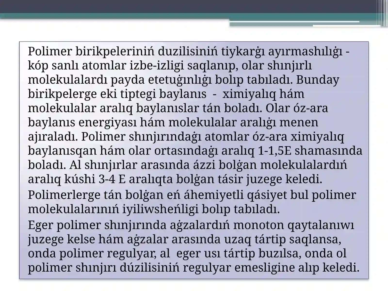 Polimerler fizikasi panineno'zbetin shejumisi 3