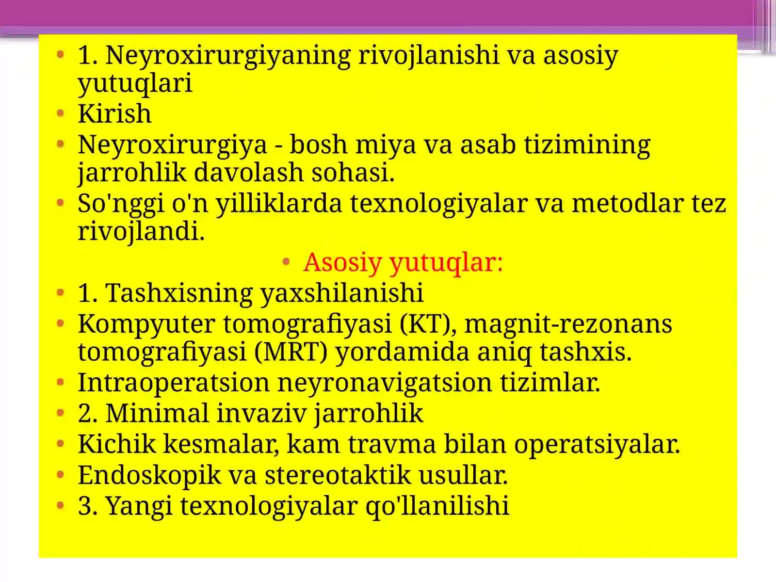 Neyroxirurgiya va qo'lg'a kiritilgan yutuqlar 3