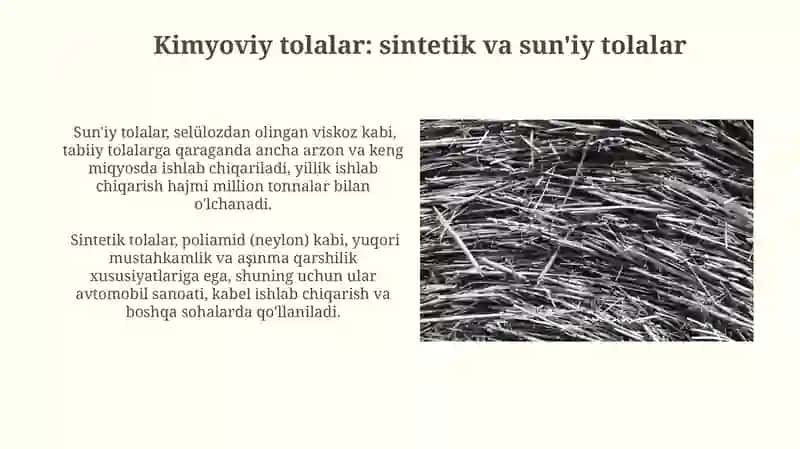Kimyoviy va sunʼiy tolalar haqida malumot 3
