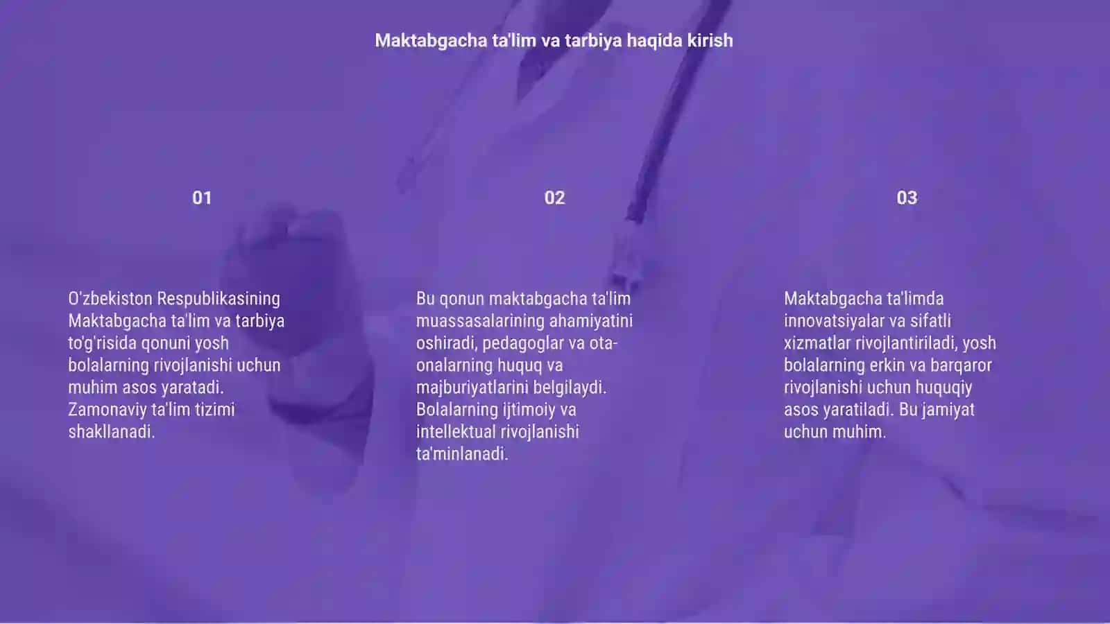 O'zbekiston Respublikasining 'Maktabgacha ta'lim va tarbiya to'g'risida"gi qonuni 3