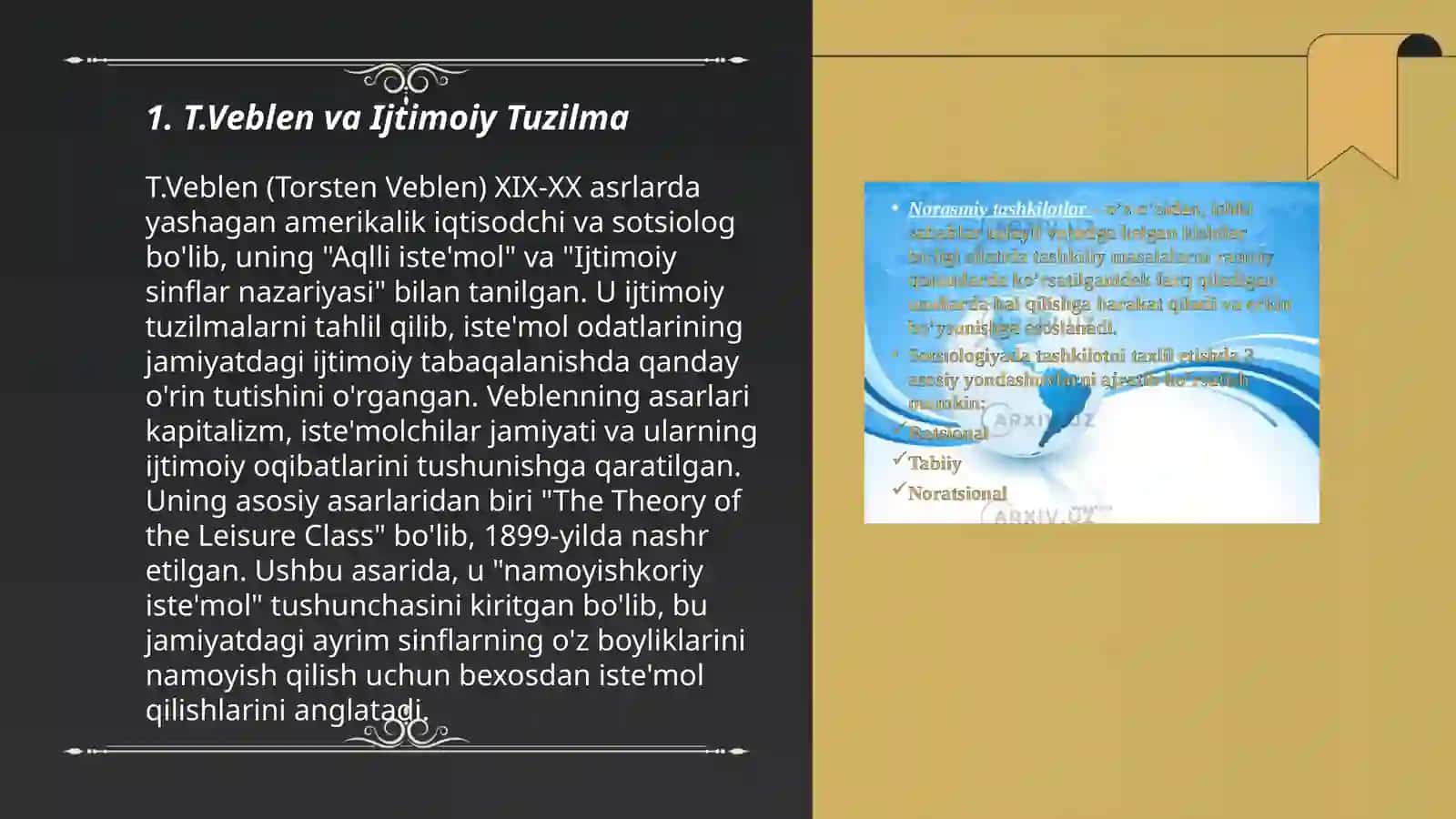 Ijtimoiy tuzilma va kapitalizm iqtisodiyotidagi rollari (T.Veblen) 3