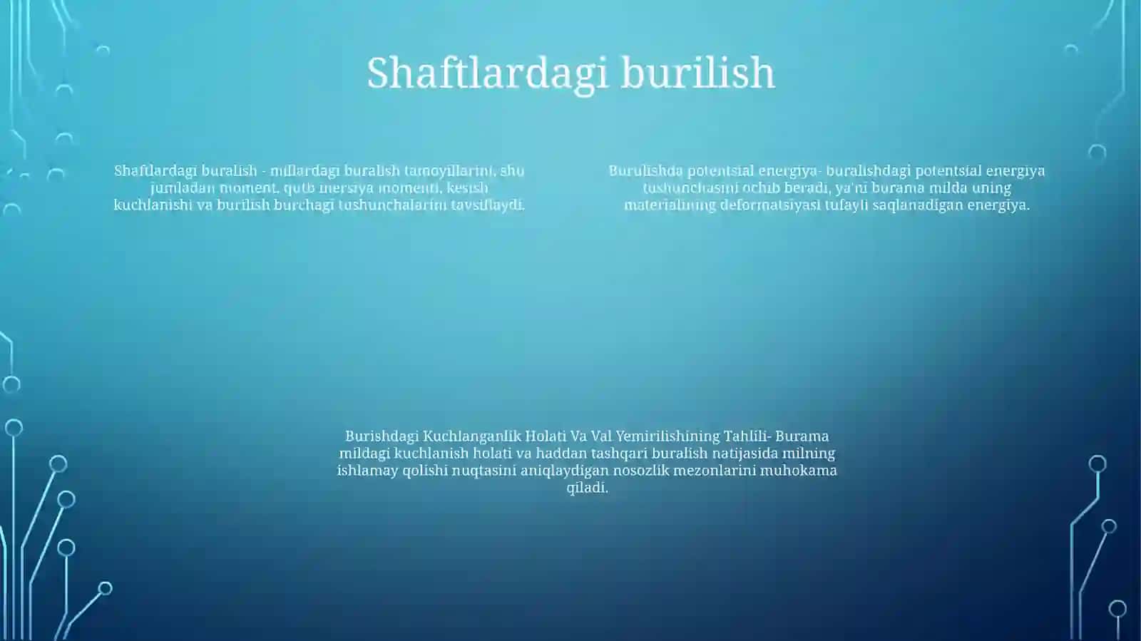 Buralishda Potensial Energiya.Burishdagi Kuchlanganlik Holati Va ValYemirilishiningTahlili 3