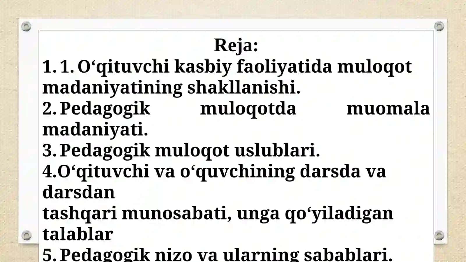 PEDAGOGIK FAOLIYATDA MULOQOT 3