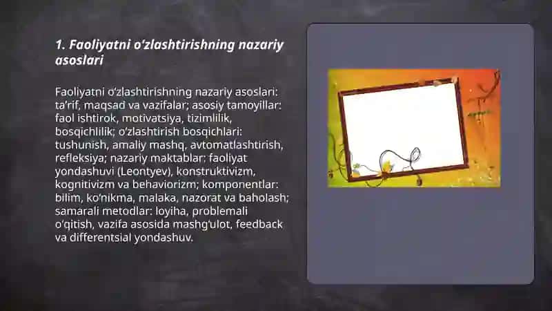 Faoliyatning oʻzlashtirilishi va malakalarni egallash 3