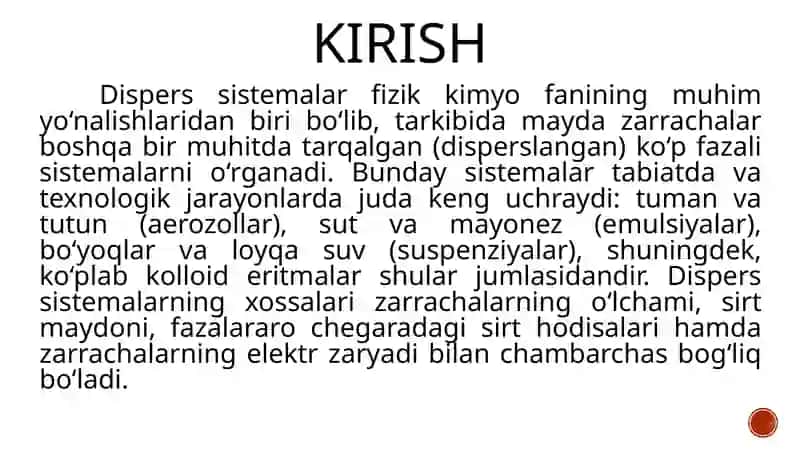 Dispers sistemalarning fizik-kimyoviy xossalari 3